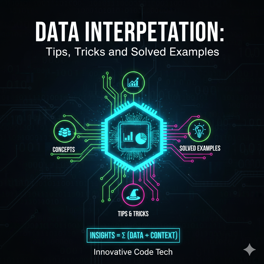 Data Interpretation: Tips, Tricks, and Solved Examples